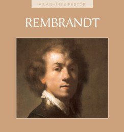 Eperjessy Lszl   (Szerk.) - Rembrandt