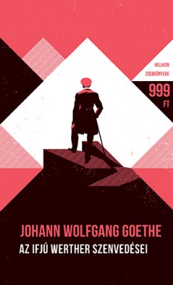 Johann Wolfgang Goethe - Az ifj Werther szenvedsei