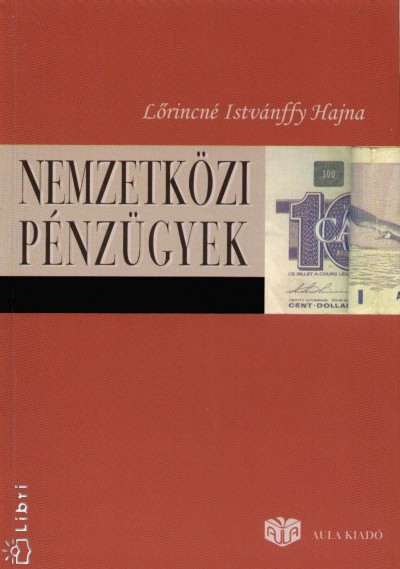 Lőrinczné Istvánnfy Hajna - Nemzetközi pénzügyek