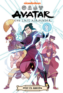 Michael Dante DiMartino - Bryan Konietzko - Gene Luen Yang - AVATAR - Aang legendája: Füst és árnyék - a teljes trilógia (képregény)