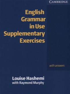Louise Hashemi - Raymond Murphy - English Grammar in Use Supplementary Exercises with answers