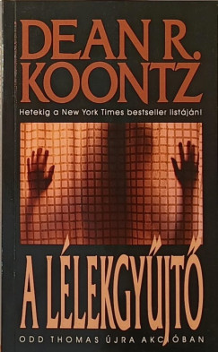 Dean R. Koontz - A llekgyjt