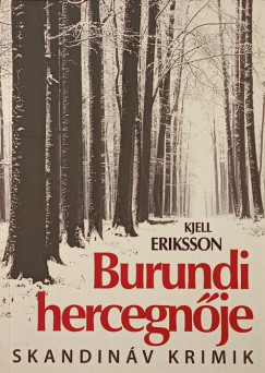 Kjell Eriksson - Burundi hercegnője