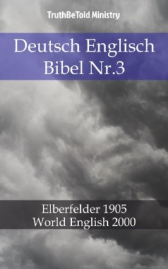 John Ne Truthbetold Ministry Joern Andre Halseth - Deutsch Englisch Bibel Nr.3
