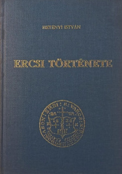 Het�nyi Istv�n - Ercsi t�rt�nete