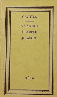 Hugo Grotius - A hbor s bke jogrl