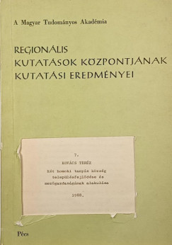 Kovcs Terz - Kt homoki tanys kzsg teleplsfejldse s mezgazdasgnak alakulsa