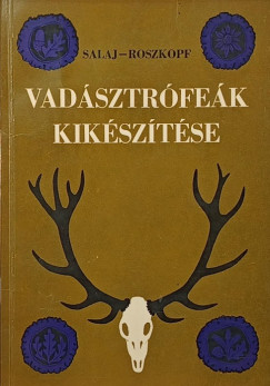 Vadsztrfek kiksztse