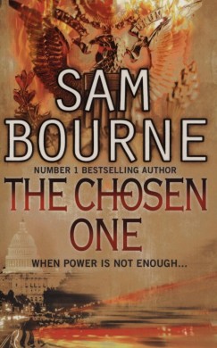 Sam Bourne - The Chosen One