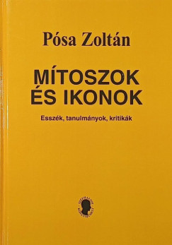 P�sa Zolt�n - M�toszok �s ikonok