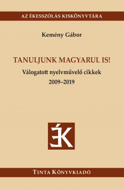 Kemny Gbor - Tanuljunk magyarul is!