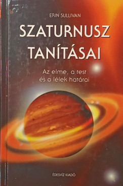 Erin Sullivan - Szaturnusz tanításai