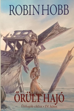 Robin Hobb - �r�lt haj�