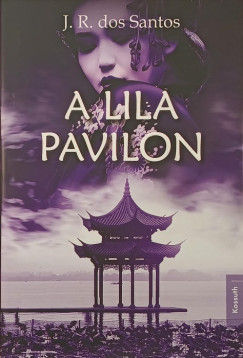 Jos� Rodrigues dos Santos - A lila pavilon
