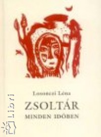 Losonczi L�na - Zsolt�r minden id�ben
