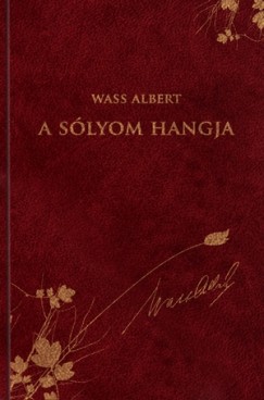 Wass Albert - A slyom hangja