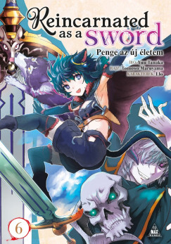 Yuu Tanaka - Reincarnated as a Sword 6.