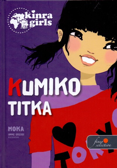 Moka - Kinra Girls 2. - Kumiko titka - Keménytábla