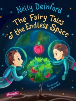 Nelly Deinford - The Fairy Tales of the Endless Space
