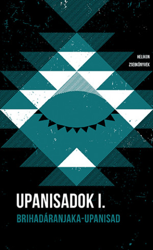  - Upanisadok I. - Brihad�ranjaka-upanisad