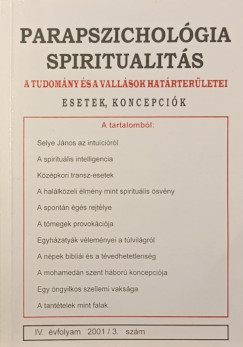 Parapszicholgia, spiritualits IV vfolyam 2001/3. szm