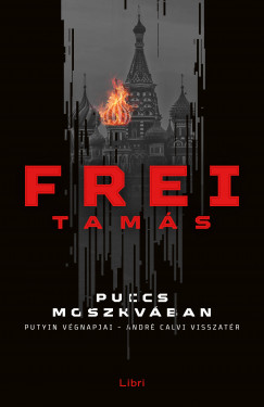 Frei Tams - Puccs Moszkvban