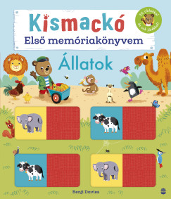 Benji Davies - Kismack�: Els� mem�riak�nyvem - �llatok