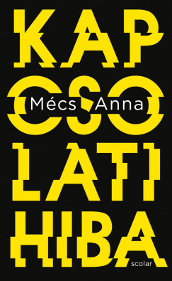 Mcs Anna - Kapcsolati hiba