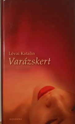 Lvai Katalin - Varzskert