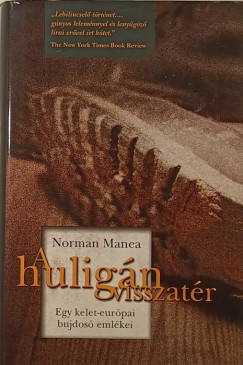 Norman Manea - A hulign visszatr