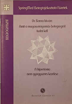 Dr. Barna István - Amit a magasvérnyomás-betegségről tudni kell