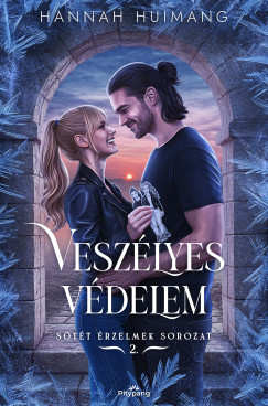 Hannah Huimang - Vesz�lyes v�delem
