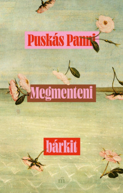 Pusks Panni - Megmenteni brkit