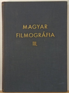 Magyar Filmogrfia III.