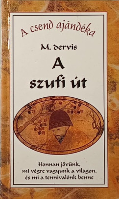 M. Dervis - A szufi t