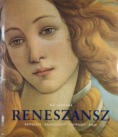 Rolf Toman   (Szerk.) - Az it�liai renesz�nsz