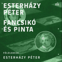Esterhzy Pter - Esterhzy Pter - Fancsik s Pinta