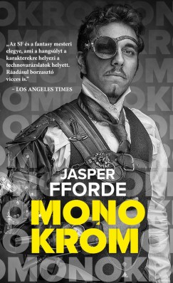 Jasper Fforde - Monokr�m