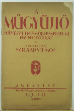 Szilrd Vilmos   (Szerk.) - A mgyjt 1930 - 3. szm