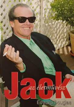 Edward Douglas - Jack, az �letm�v�sz