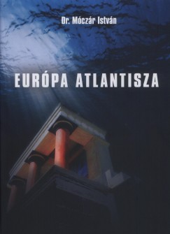 Mczr Istvn - Eurpa Atlantisza