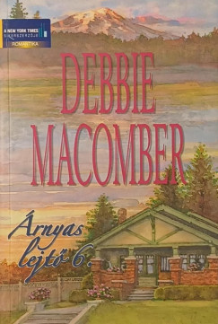 Debbie Macomber - �rnyas lejt� 6.