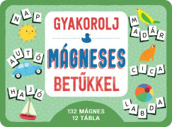 Gyakorolj mágneses betűkkel
