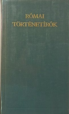 Zsolt Angéla (Vál.) - Római történetírók