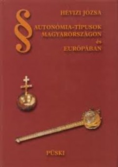 Hvizi Jzsa - Autonmia-tpusok Magyarorszgon s Eurpban