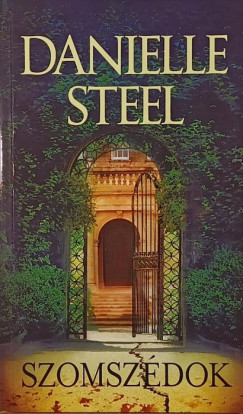 Danielle Steel - Szomszdok