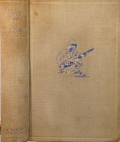 Somogyváry Gyula - És Mihály harcolt... I-II. egybekötve