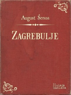 August �enoa - Zagrebulje