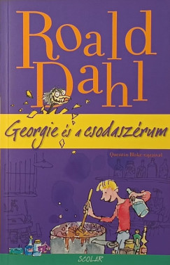 Roald Dahl - Georgie s a csodaszrum