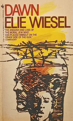 Elie Wiesel - Dawn